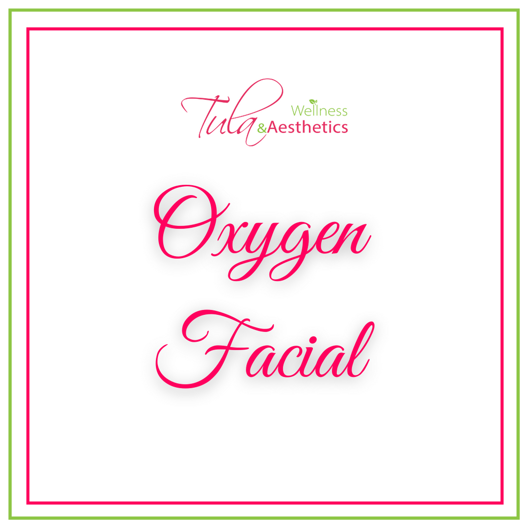 Oxygen Facial